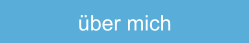 über mich